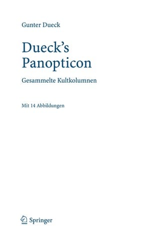 Dueck's Panopticon