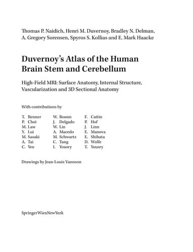 Duvernoy’s Atlas of the Human Brain Stem and Cerebellum
