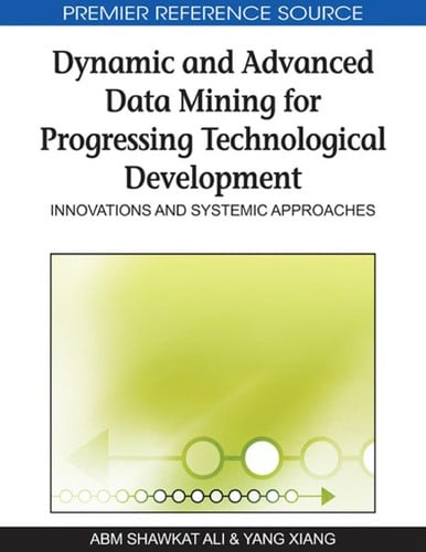 Dynamic and advanced data mining for progressing technological development