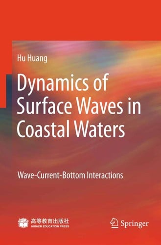 Dynamics of surface waves in coastal waters