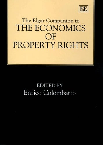 The Elgar companion to the economics of property rights