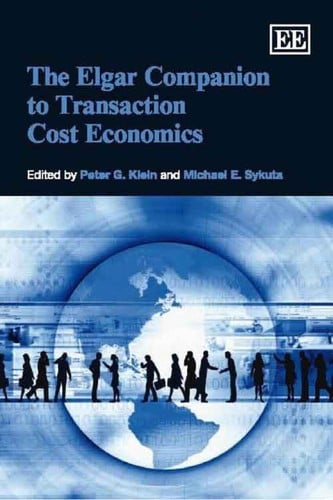 The Elgar companion to transaction cost economics