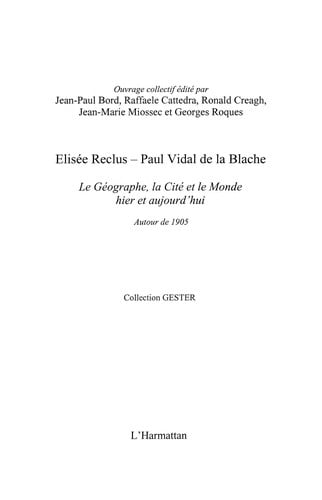 Elisée Reclus, Paul Vidal de La Blache