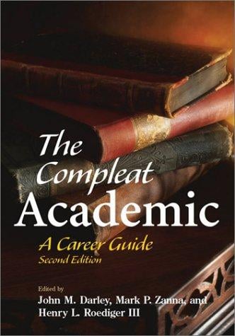The compleat academic