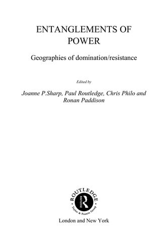 Entanglements of power