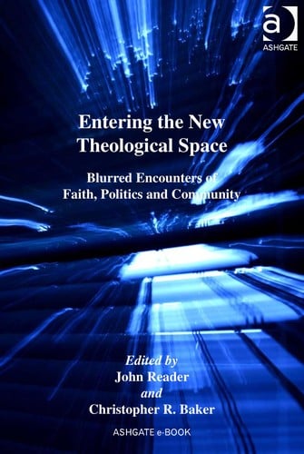 Entering the new theological space