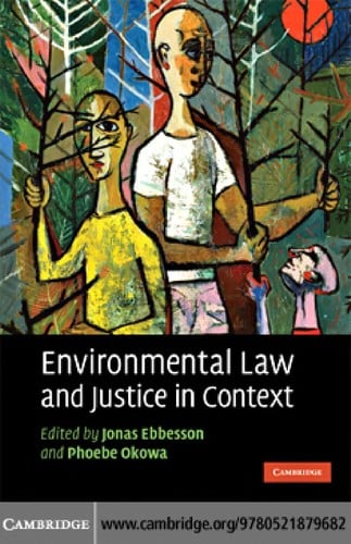 Environmental law and justice in context