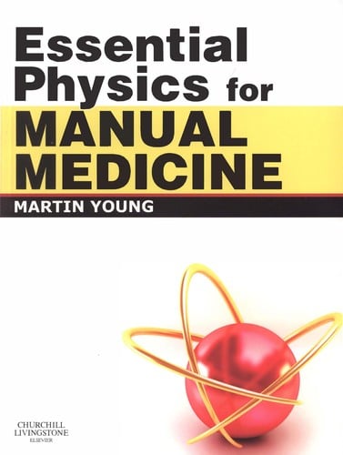 Essential physics for manual therapy