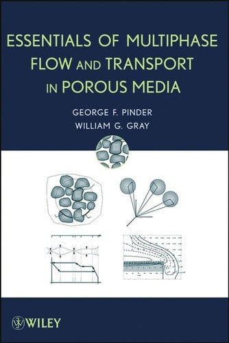 Essentials of Multiphase Flow and Transport in Porous Media