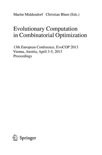 Evolutionary Computation in Combinatorial Optimization