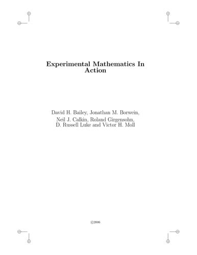 Experimental mathematics in action