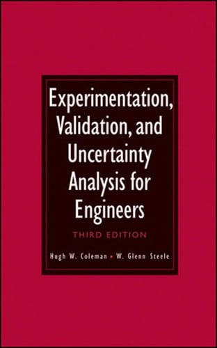 Experimentation, validation, and uncertainty analysis for engineers
