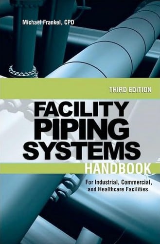 Facility piping systems handbook