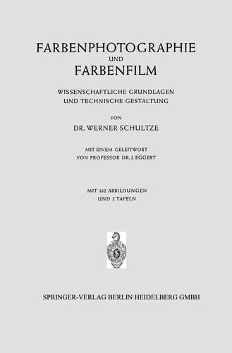 Farbenphotographie und Farbenfilm