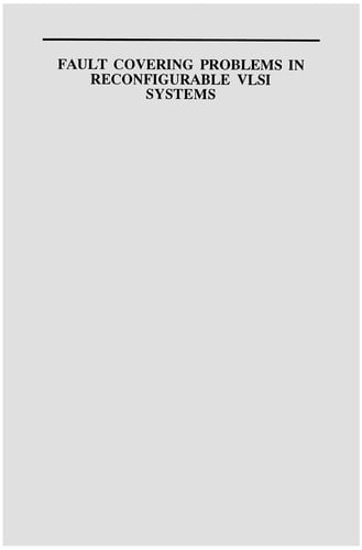 Fault Covering Problems in Reconfigurable VLSI Systems