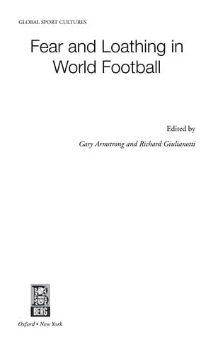 Fear and loathing in world football