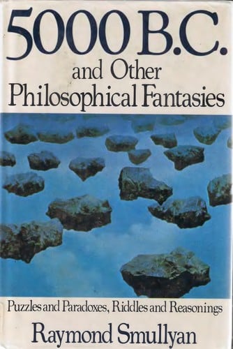 5000 B.C. and other philosophical fantasies