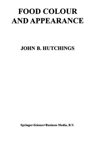 Food colour and appearance