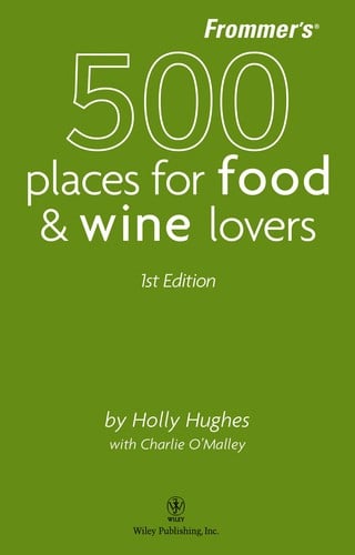 500 places for food & wine lovers