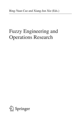 Fuzzy Engineering and Operations Research