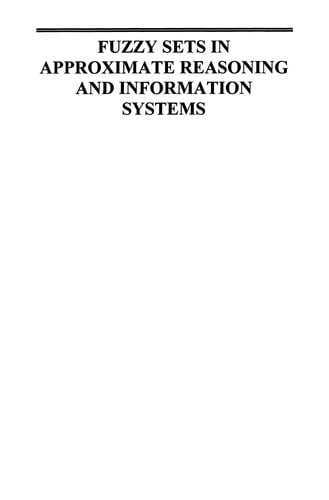 Fuzzy sets in approximate reasoning and information systems
