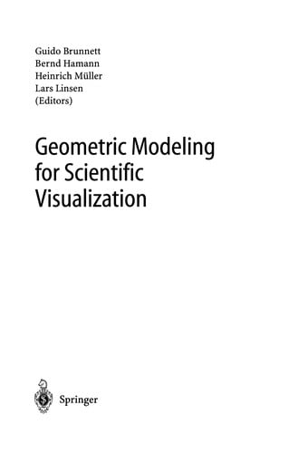 Geometric Modeling for Scientific Visualization