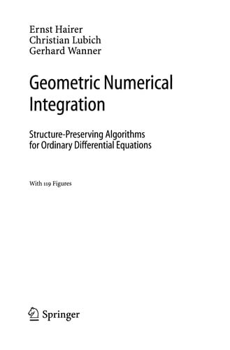 Geometric Numerical Integration