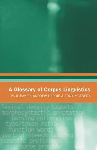 GLOSSARY OF CORPUS LINGUISTICS