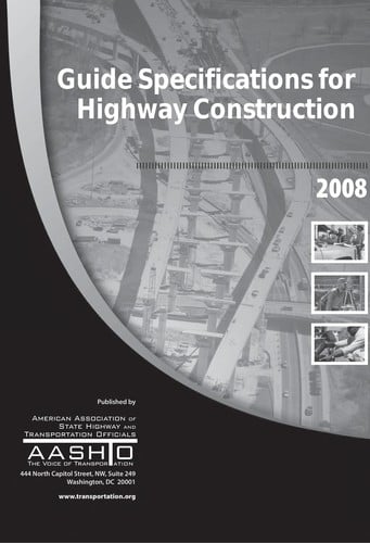 Guide specifications for highway construction, 2008