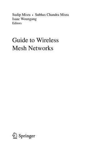 Guide to wireless mesh networks