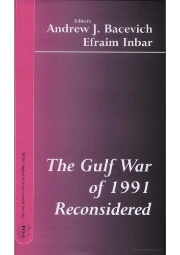 The Gulf War of 1991 reconsidered