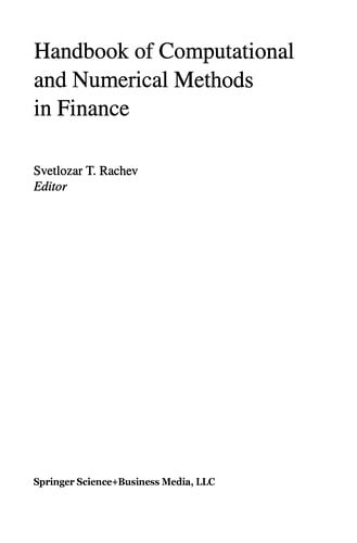 Handbook of Computational and Numerical Methods in Finance