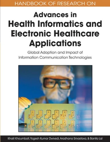 Handbook of research on advances in health informatics and electronic healthcare applications