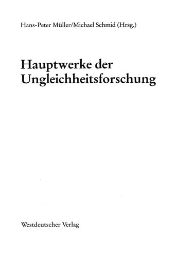 Hauptwerke der Ungleichheitsforschung