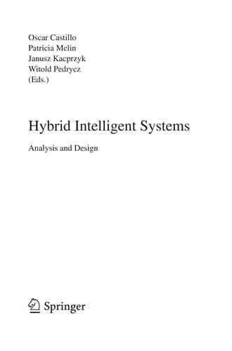 Hybrid intelligent systems
