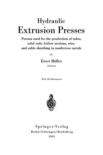 Hydraulic Extrusion Presses