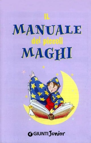 Il manuale dei piccoli maghi