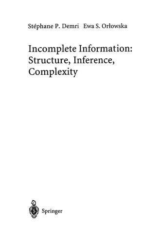 Incomplete Information: Structure, Inference, Complexity