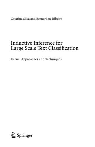 Inductive inference for large scale text classification