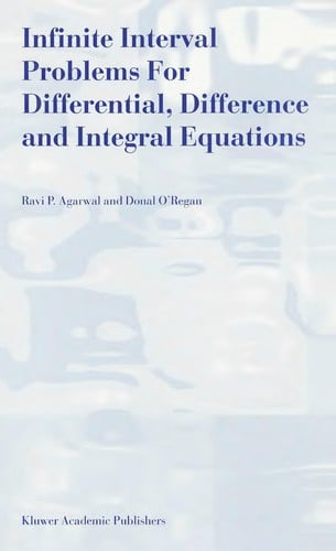 Infinite interval problems for differential, difference, and integral equations