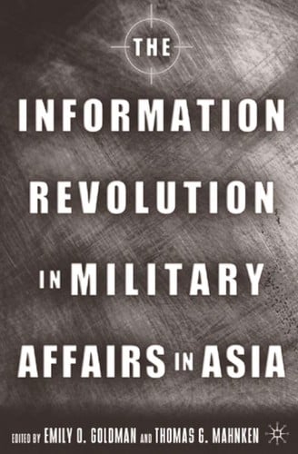 The information revolution in military affairs in Asia