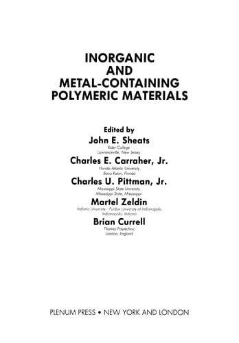 Inorganic and Metal-Containing Polymeric Materials
