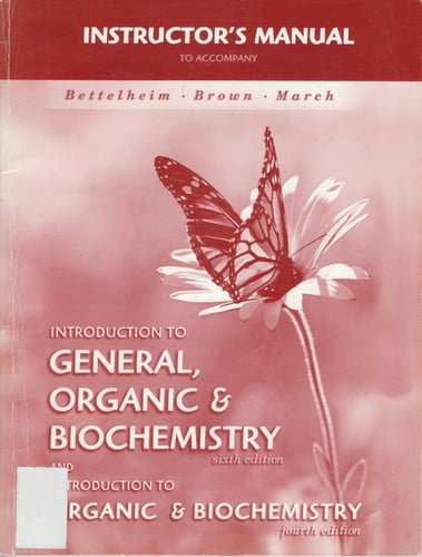 Instructor's manual to accompany Introduction to general, organic & biochemistry, sixth edition, and Introduction to organic & biochemistry, fourth edition