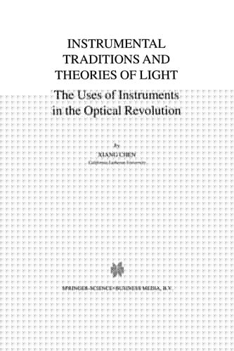 Instrumental Traditions and Theories of Light