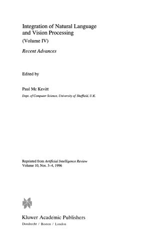 Integration of Natural Language and Vision Processing