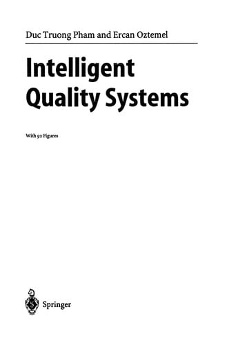 Intelligent Quality Systems