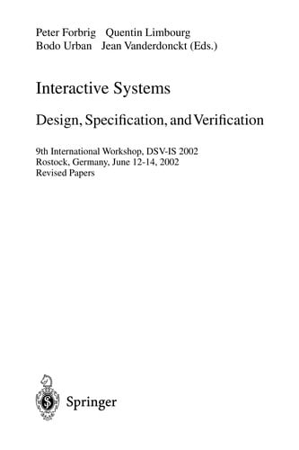Interactive Systems:Design, Specification, and Verification