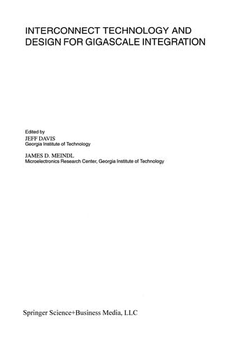 Interconnect Technology and Design for Gigascale Integration
