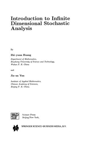 Introduction to Infinite Dimensional Stochastic Analysis