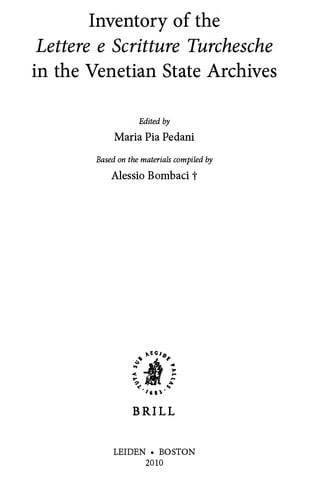 Inventory of the 'lettere e scritture Turchesche' of the Venetian State Archives